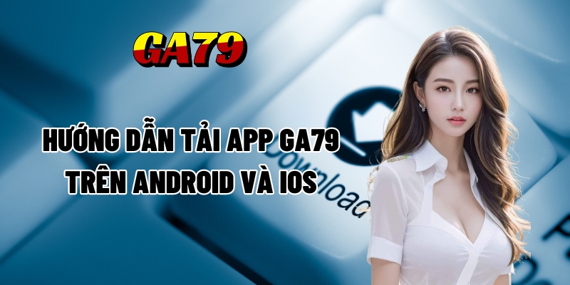 tai app ga79 2